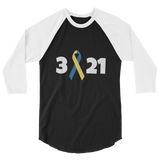 3 21 Down Syndrome Awareness 3/4 Sleeve Unisex Raglan - Choose Color - Sunshine and Spoons Shop