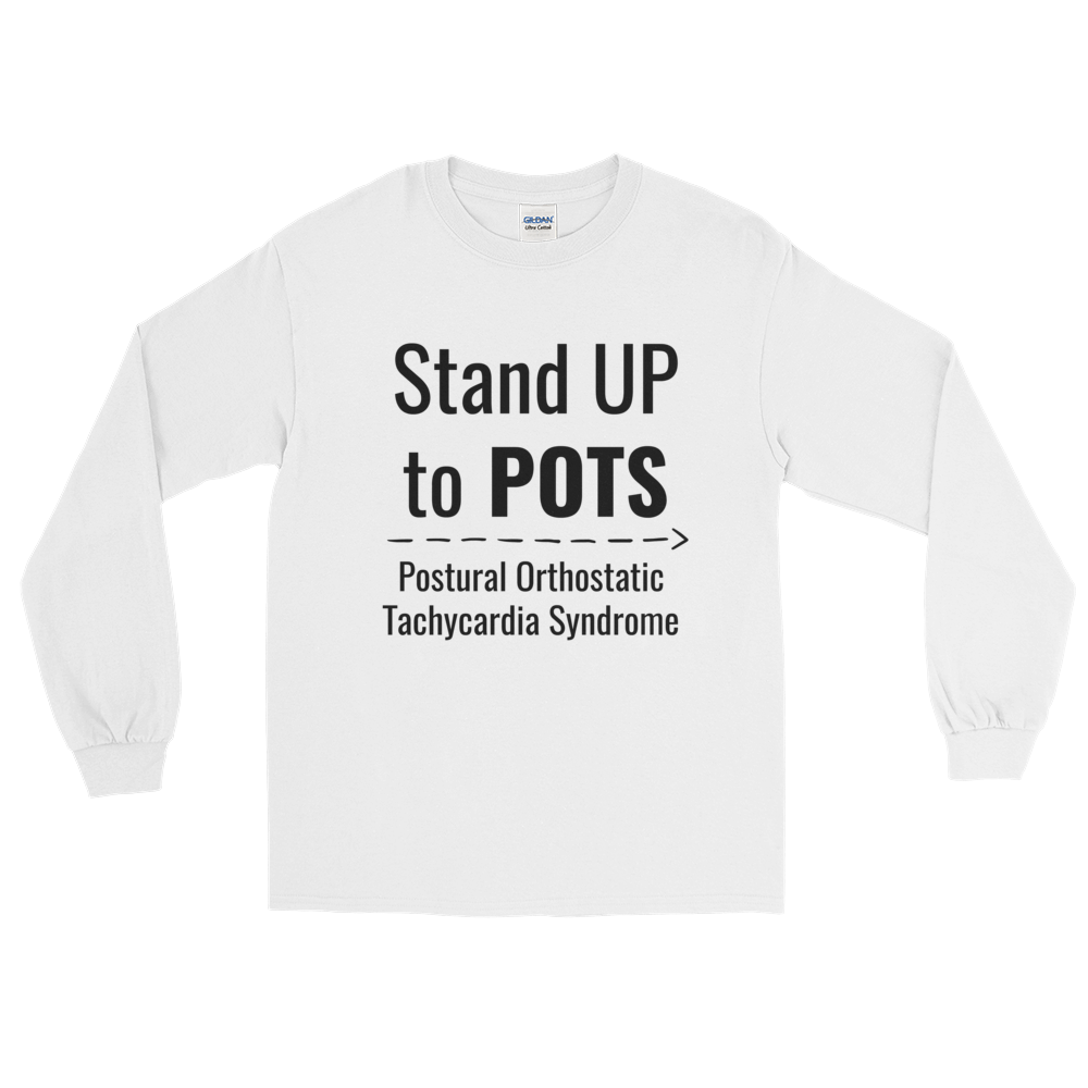 Postural Orthostatic Tachycardia Syndrome Stand Up To Pots Shirt - TeeUni