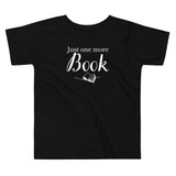 Just One More Book Toddler T-Shirt