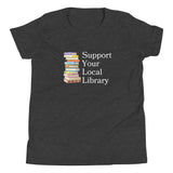 Support Your Local Library Youth T-Shirt