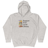 Support Your Local Library Youth Hoodie