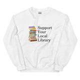 Support Your Local Library Unisex Crewneck Sweatshirt