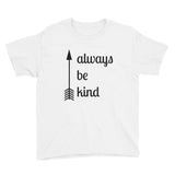 Always Be Kind Arrow Kids' Shirt - Choose Color - Sunshine and Spoons Shop