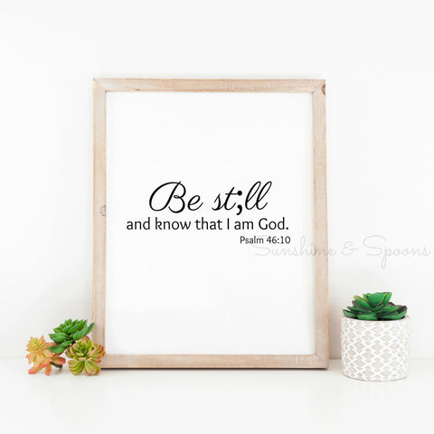 Be Still and Know Semicolon Printable Print Art - Sunshine and Spoons Shop