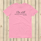Be Still and Know Semicolon Unisex Shirt - Choose Color - Sunshine and Spoons Shop
