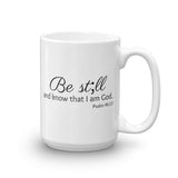Be Still and Know Semicolon Coffee Tea Mug - Choose Size - Sunshine and Spoons Shop