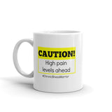 Caution! High Pain Levels Ahead Chronic Illness Coffee Tea Mug - Choose Size - Sunshine and Spoons Shop