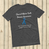 Charcot Marie Tooth Disease Awareness Unisex Shirt - Choose Color - Sunshine and Spoons Shop