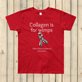 Collagen Is For Wimps Ehlers Danlos EDS Kids' Shirt - Choose Color - Sunshine and Spoons Shop