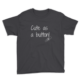 Cute as a Button G Tube Feeding Tube Kids' Shirt - Choose Color - Sunshine and Spoons Shop