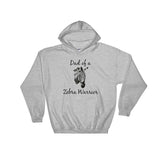 Dad of a Zebra Warrior Rare Disease Ehlers Danlos EDS Hoodie Sweatshirt - Choose Color - Sunshine and Spoons Shop