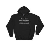 Please Don't Share Your Germs. I'm Medically Complex Hoodie Sweatshirt - Choose Color - Sunshine and Spoons Shop