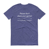 Please Don't Share Your Germs. I'm Medically Complex Unisex Shirt - Choose Color - Sunshine and Spoons Shop