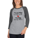 I'm Not Faking Being Sick, I'm Faking Being Well Spoonie 3/4 Sleeve Unisex Raglan - Choose Color - Sunshine and Spoons Shop