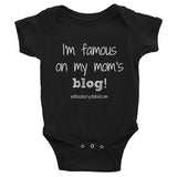 I'm Famous On My Mom's Blog Personalized Onesie Bodysuit - Choose Color - Sunshine and Spoons Shop