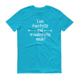 Fearfully and Wonderfully Made Unisex Shirt - Choose Color - Sunshine and Spoons Shop