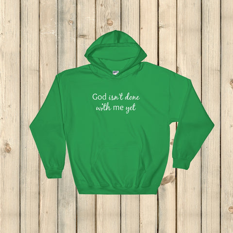 God Isn't Done with Me Yet Semicolon Hoodie Sweatshirt - Choose Color - Sunshine and Spoons Shop