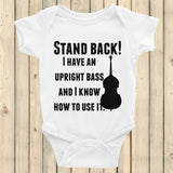 Stand Back! I Have a Bass and I'm Not Afraid to Use It Bluegrass Onesie Bodysuit - Choose Color - Sunshine and Spoons Shop
