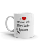 I Love Someone with Ehlers Danlos Syndrome EDS Coffee Tea Mug - Choose Size - Sunshine and Spoons Shop