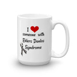 I Love Someone with Ehlers Danlos Syndrome EDS Coffee Tea Mug - Choose Size - Sunshine and Spoons Shop
