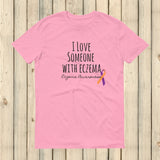 I Love Someone with Eczema Awareness Unisex Shirt - Choose Color - Sunshine and Spoons Shop