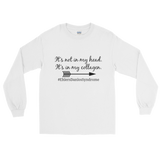 It's Not In My Head, It's In My Collagen Ehlers Danlos EDS Unisex Long Sleeved Shirt - Choose Color - Sunshine and Spoons Shop