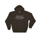 Keep Out Of Direct Sunlight POTS Awareness Hoodie Sweatshirt - Choose Color - Sunshine and Spoons Shop