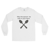 May the Spoons Be Ever in Your Favor Spoonie Unisex Long Sleeved Shirt - Choose Color - Sunshine and Spoons Shop