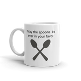 May the Spoons Be Ever in Your Favor Spoonie Coffee Tea Mug - Choose Size - Sunshine and Spoons Shop