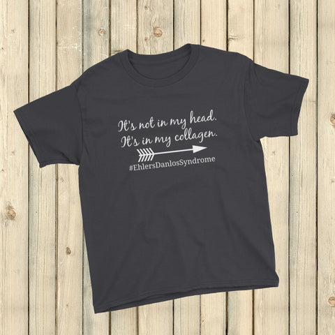 It's Not In My Head, It's In My Collagen Ehlers Danlos EDS Kids' Shirt - Choose Color - Sunshine and Spoons Shop
