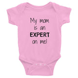 My Mom is an Expert On Me Onesie Bodysuit - Choose Color - Sunshine and Spoons Shop