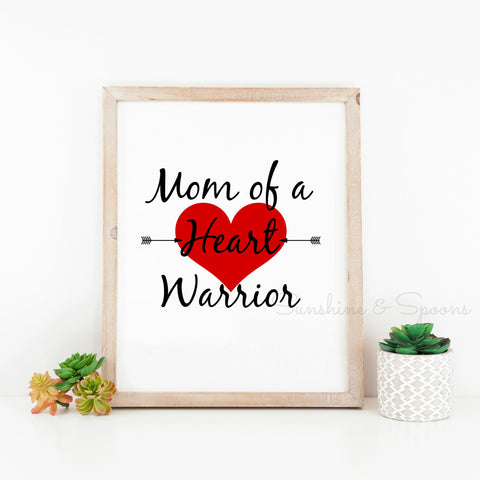 Mom of a Heart Warrior Printable Print Art - Sunshine and Spoons Shop