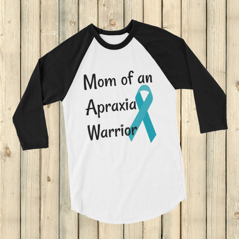 Mom of an Apraxia Warrior 3/4 Sleeve Unisex Raglan - Choose Color - Sunshine and Spoons Shop