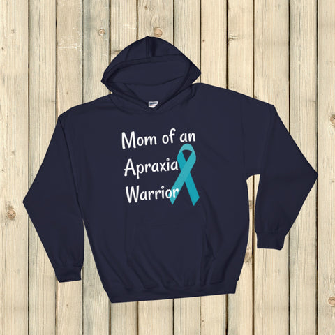 Mom of an Apraxia Warrior Hoodie Sweatshirt - Choose Color - Sunshine and Spoons Shop