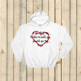 If You Think My Hands Are Full, You Should See My Heart Hoodie Sweatshirt - Choose Color - Sunshine and Spoons Shop