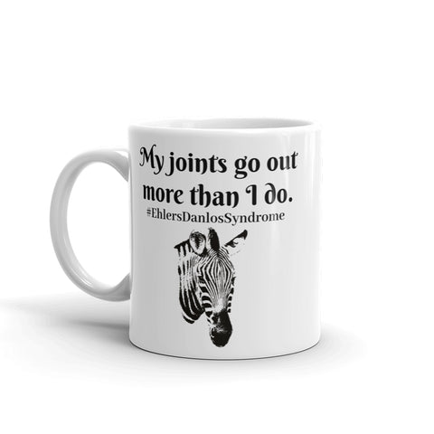 My Joints Go Out More Than I Do Ehlers Danlos EDS Coffee Tea Mug - Choose Size - Sunshine and Spoons Shop