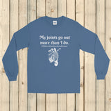 My Joints Go Out More Than I Do Ehlers Danlos EDS Unisex Long Sleeved Shirt - Choose Color - Sunshine and Spoons Shop