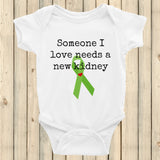 Someone I Love Needs a New Kidney Onesie Bodysuit - Choose Color - Sunshine and Spoons Shop