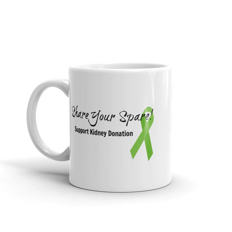 Share Your Spare Kidney Donation Coffee Tea Mug - Choose Size - Sunshine and Spoons Shop