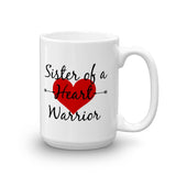 Sister of a Heart Warrior CHD Heart Defect Coffee Tea Mug - Choose Size - Sunshine and Spoons Shop