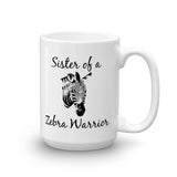 Sister of a Zebra Warrior Rare Disease Ehlers Danlos Coffee Tea Mug - Choose Size - Sunshine and Spoons Shop