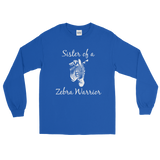 Sister of a Zebra Warrior Rare Disease Ehlers Danlos EDS Unisex Long Sleeved Shirt - Choose Color - Sunshine and Spoons Shop