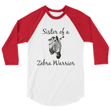 Sister of a Zebra Warrior Rare Disease Ehlers Danlos EDS 3/4 Sleeve Unisex Raglan - Choose Color - Sunshine and Spoons Shop