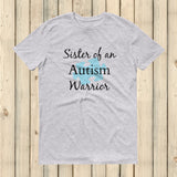 Sister of an Autism Warrior Awareness Puzzle Piece Unisex Shirt - Choose Color - Sunshine and Spoons Shop