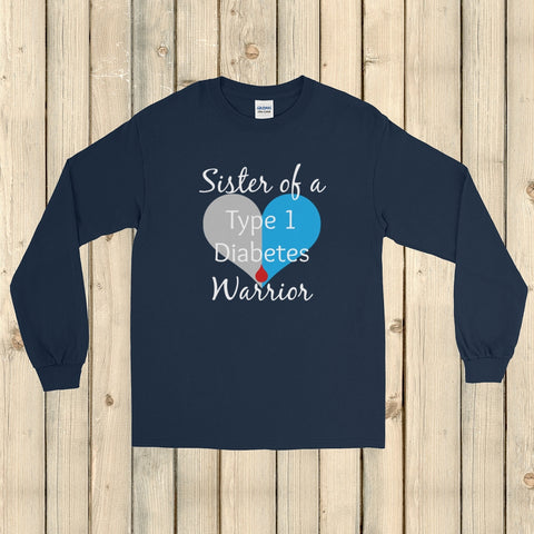 Sister of a Type 1 Diabetes Warrior T1D Unisex Long Sleeved Shirt - Choose Color - Sunshine and Spoons Shop