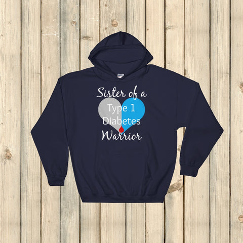 Sister of a Type 1 Diabetes Warrior T1D Hoodie Sweatshirt - Choose Color - Sunshine and Spoons Shop
