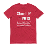Stand Up to POTS Dysautonomia Awareness Unisex Shirt - Choose Color - Sunshine and Spoons Shop