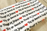 Organic Muslin Tis So Sweet to Trust Jesus Swaddle Blanket - Sunshine and Spoons Shop